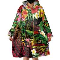 45th Anniversary of Freedom Vanuatu Wearable Blanket Hoodie Island Pride Cultural Power Pacific Unity