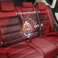 French Polynesia Is In My DNA Back Car Seat Cover - Polynesian Pride