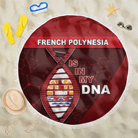 French Polynesia Is In My DNA Beach Blanket - Polynesian Pride