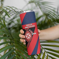 Wallis And Futuna Is In My DNA Skinny Tumbler - Polynesian Pride