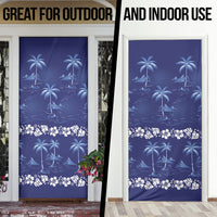 Blue Hawaii Palm Tree Hibiscus Door Cover Fantasy Summer Vibe LT01 - Polynesian Pride