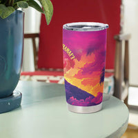 Hawaii Kilauea Volcano Tumbler Cup There Is Pele Goddess Of The Volcano - Polynesian Pride