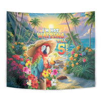 Hawaii Parrot Tapestry Im Not Waiting Till 5 Oclock