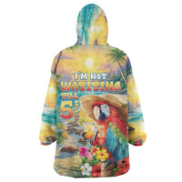 Hawaii Parrot Wearable Blanket Hoodie Im Not Waiting Till 5 Oclock