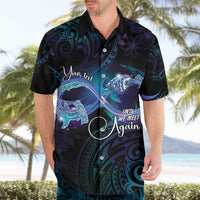 Polynesian Personalized Memorial Hawaiian Shirt Oceanic Infinity Symbol - Until We Meet Again - Polynesian Pride