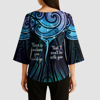 Aotearoa Maori Te Whai Rahi Kimono Sleeve Blouse Tala - Nowhere You Could Go That I Won't Be With You - Polynesian Pride