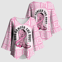 Give Cancer The Boot Pink Cowgirl Kimono Sleeve Blouse Hawaiian Paniolo Mixed Quilt Pattern Style LT9 - Polynesian Pride