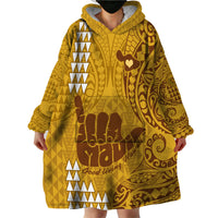 Personalised Strong Maui Wearable Blanket Hoodie Good Living Hawaii with Shaka Sign Kakau Tribal Gold LT9 - Polynesian Pride