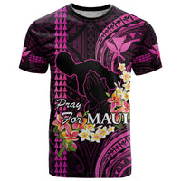 Personalised Hawaii T Shirt Pray For Maui Hawaiian Plumeria Be Strong Pink Verison LT14 Pink - Polynesian Pride