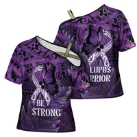 Lupus Awareness Month New Zealand Cross Shoulder Shirt Be Strong Warrior Maori Silver Fern