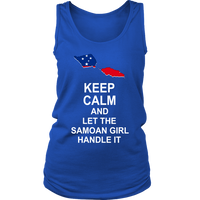 Samoa T Shirt Samoan Flag Keep Calm, Let Samoan Girl Handle It - Polynesian Pride