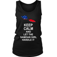 Samoa T Shirt Samoan Flag Keep Calm, Let Samoan Girl Handle It - Polynesian Pride