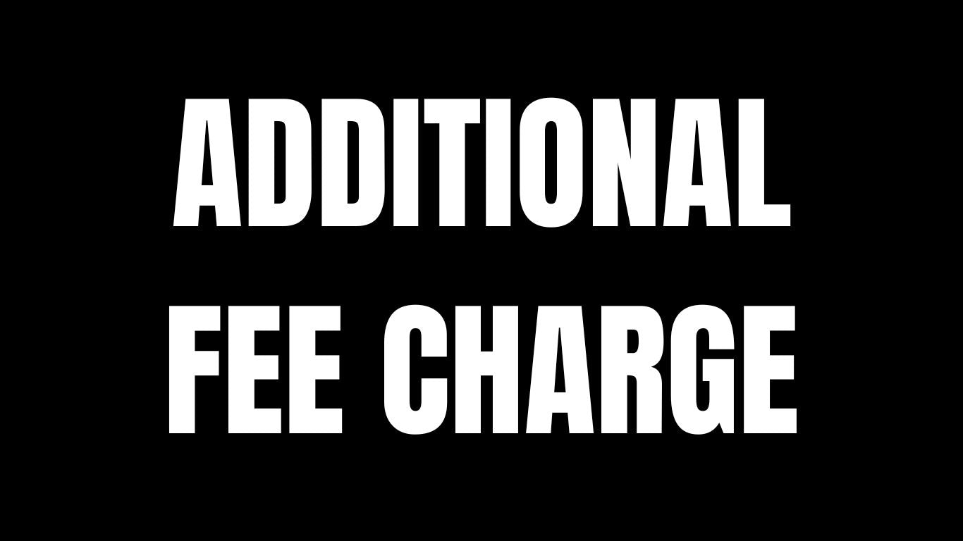 ADDITIONAL FEE - PP43570 - CHANGE SIZE