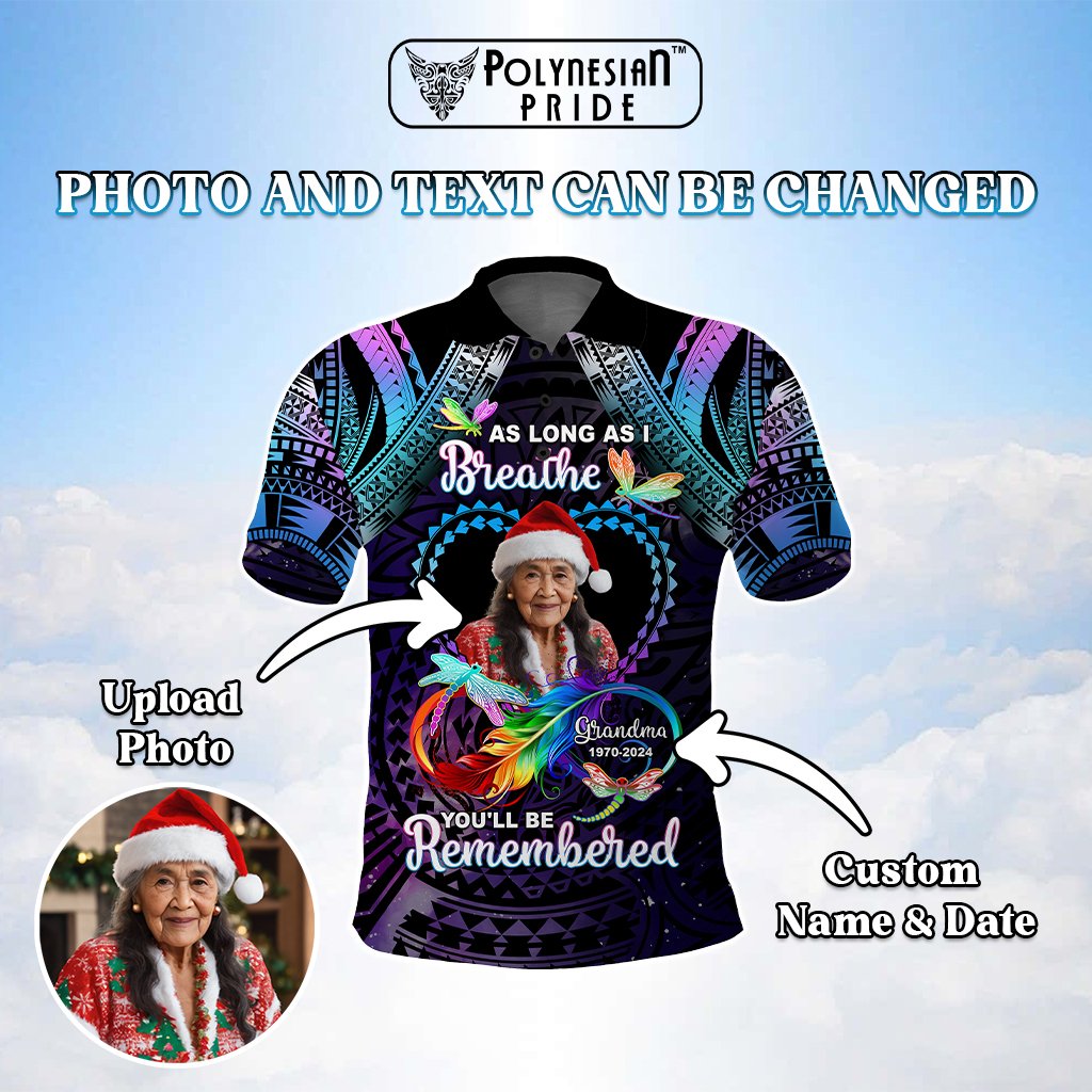 Custom Photo Memorial Polo Shirt As Long As I Breathe You'll Be Remembered Polynesian Style CTM05 - tartan-scottish