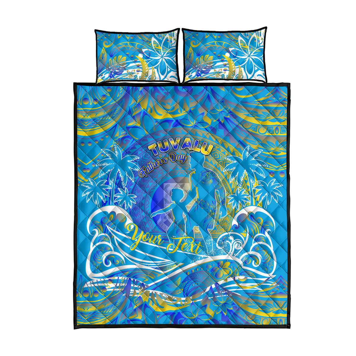 Father's Day Tuvalu Quilt Bed Set Special Dad Polynesia Paradise