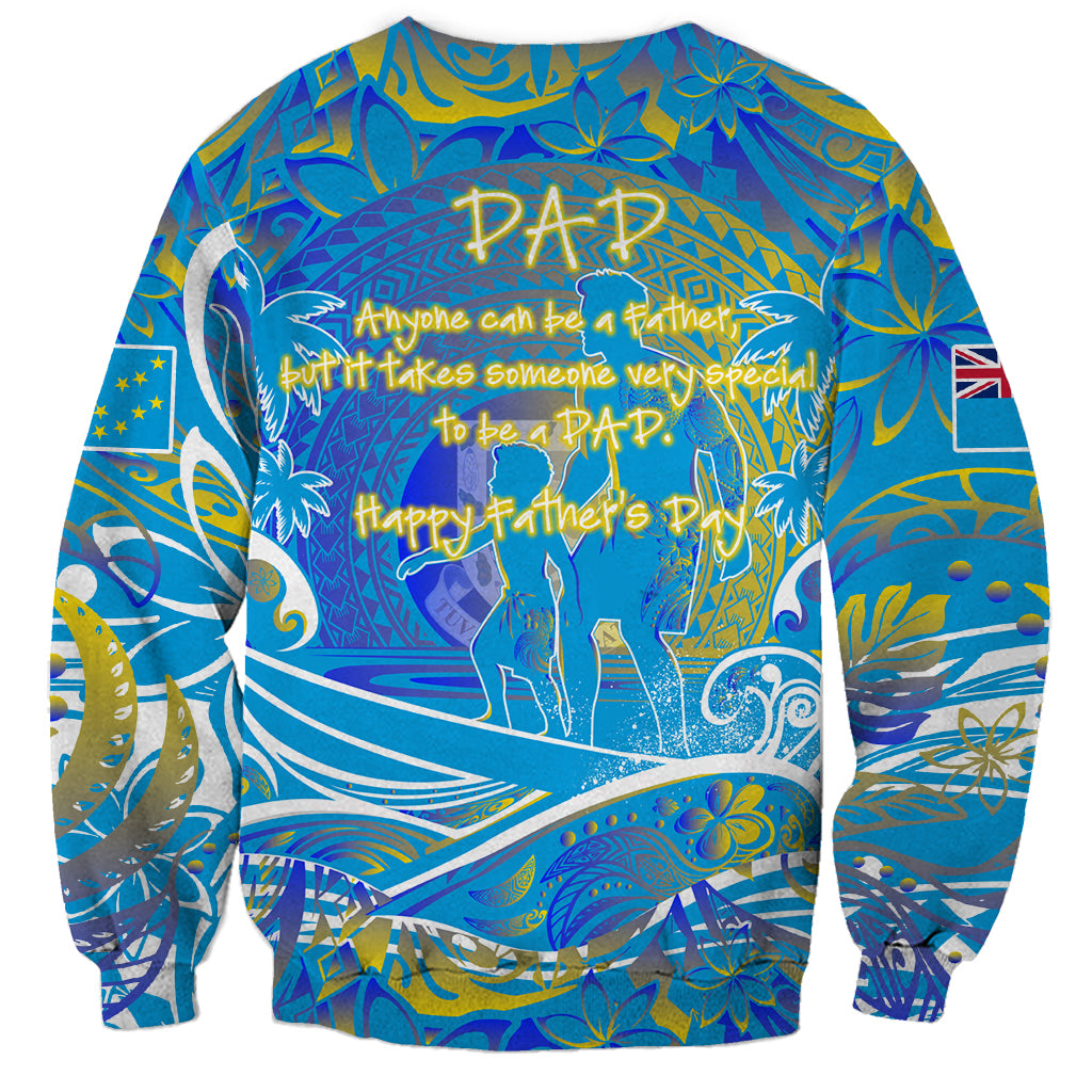Father's Day Tuvalu Sweatshirt Special Dad Polynesia Paradise
