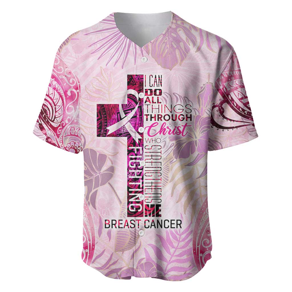 Breast Cancer Polynesian Baseball Jersey I Can Do All Things Through Christ