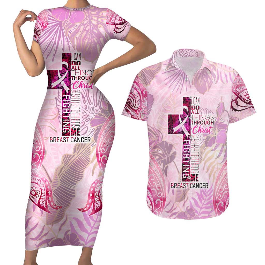 Breast Cancer Polynesian Couples Matching Short Sleeve Bodycon Dress and Hawaiian Shirt I Can Do All Things Through Christ