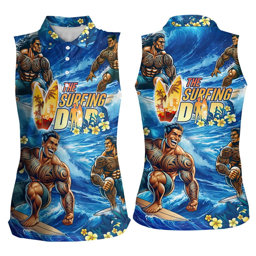 Hawaii Father's Day Women Sleeveless Polo Shirt The Surfing Dad Polynesian Tattoo