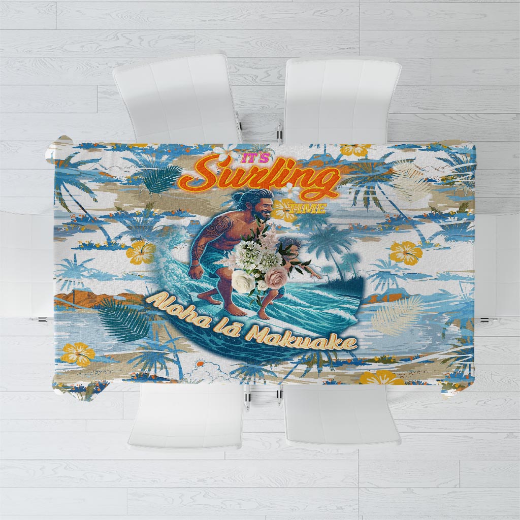 Hawaii Father's Day It's Surfing Time Tablecloth Aloha L Makuakane DT02 Blue - Polynesian Pride