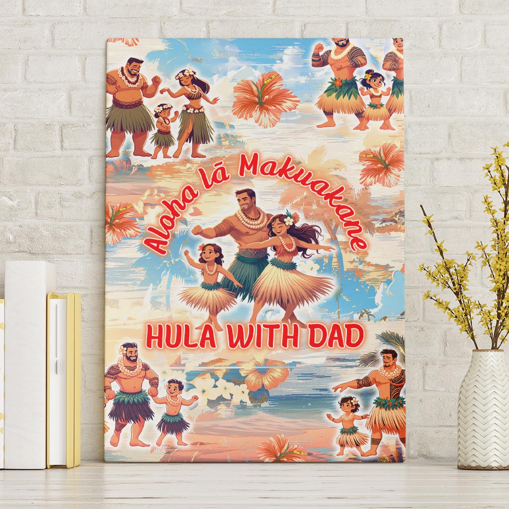 Hawaii Father's Day Canvas Wall Art Hula With Dad DT02 Without Frame Art - Polynesian Pride