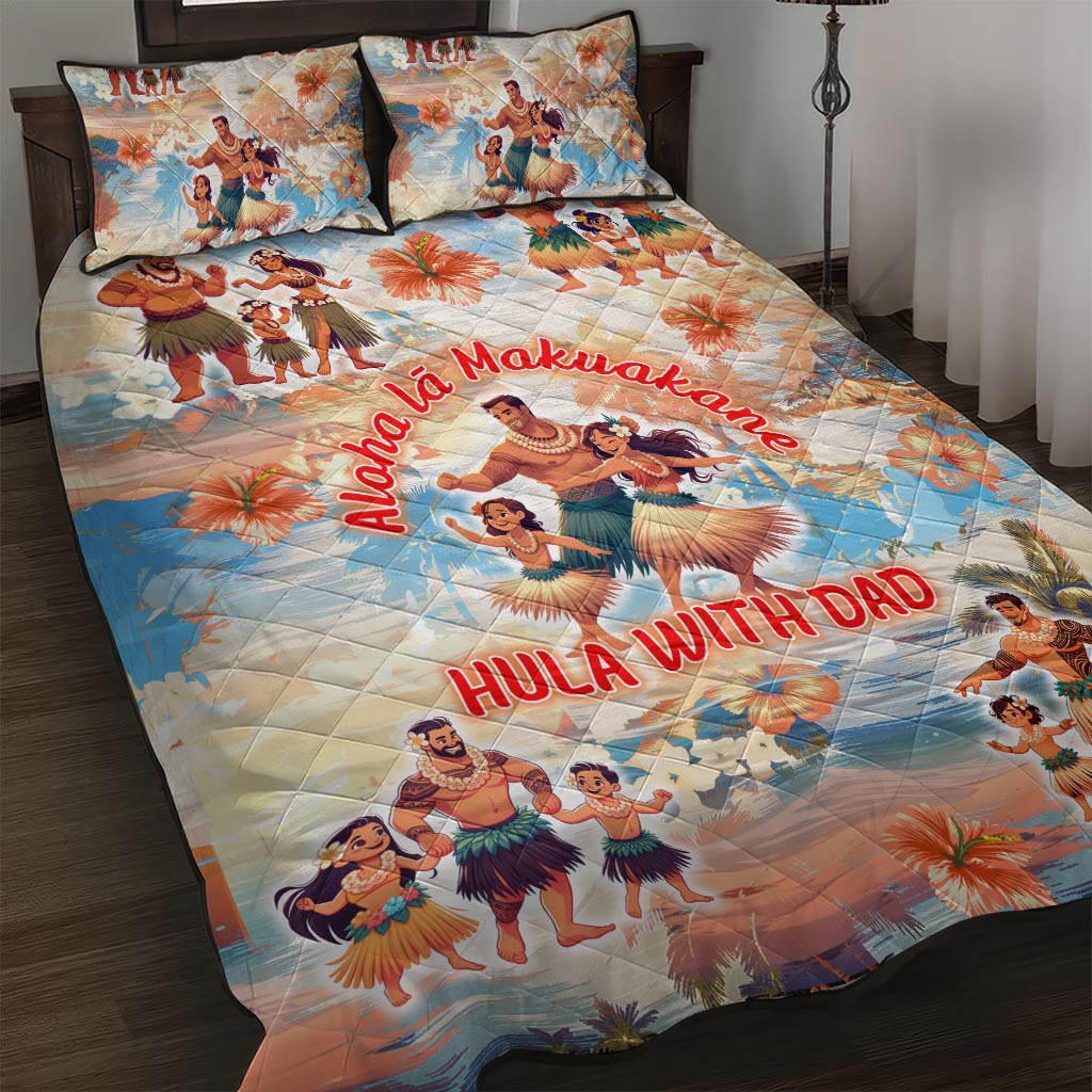 Hawaii Father's Day Quilt Bed Set Hula With Dad