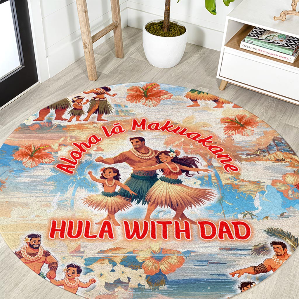 Hawaii Father's Day Round Carpet Hula With Dad DT02 Art - Polynesian Pride