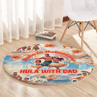Hawaii Father's Day Round Carpet Hula With Dad DT02 - Polynesian Pride