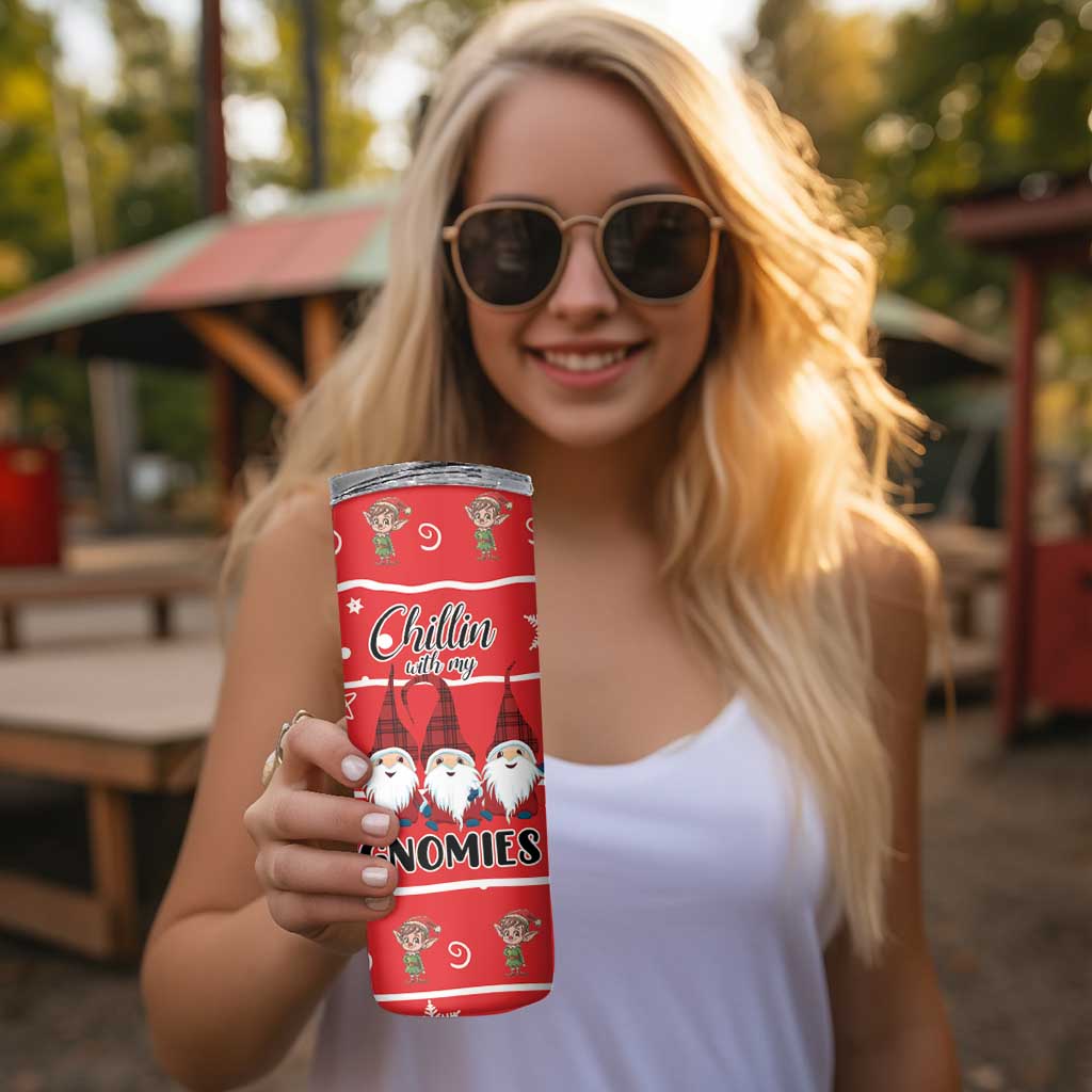 Chillin With My Gnomies Skinny Tumbler Merry Christmas