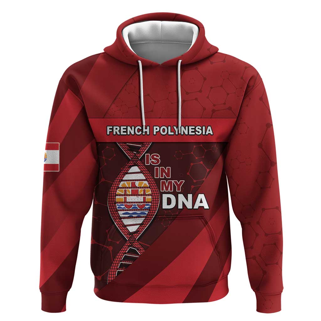 French Polynesia Is In My DNA Hoodie - Polynesian Pride