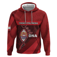French Polynesia Is In My DNA Hoodie - Polynesian Pride