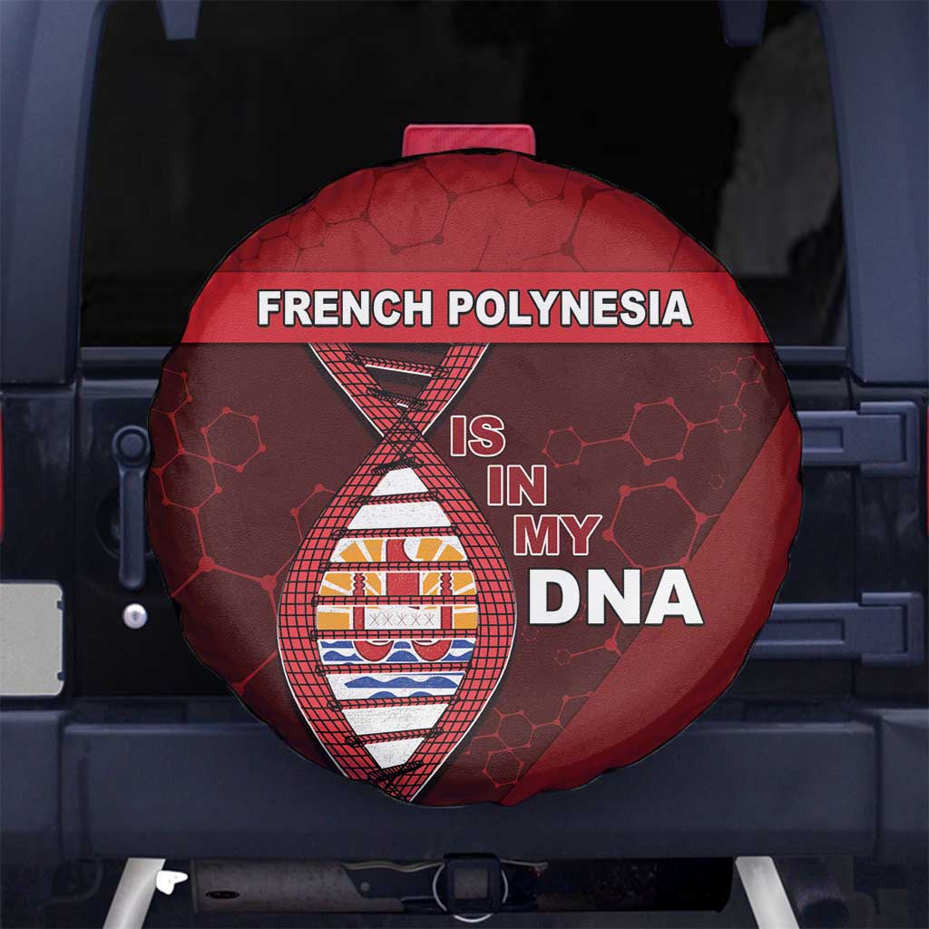French Polynesia Is In My DNA Spare Tire Cover - Polynesian Pride