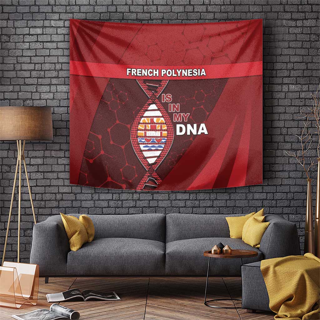 French Polynesia Is In My DNA Tapestry - Polynesian Pride