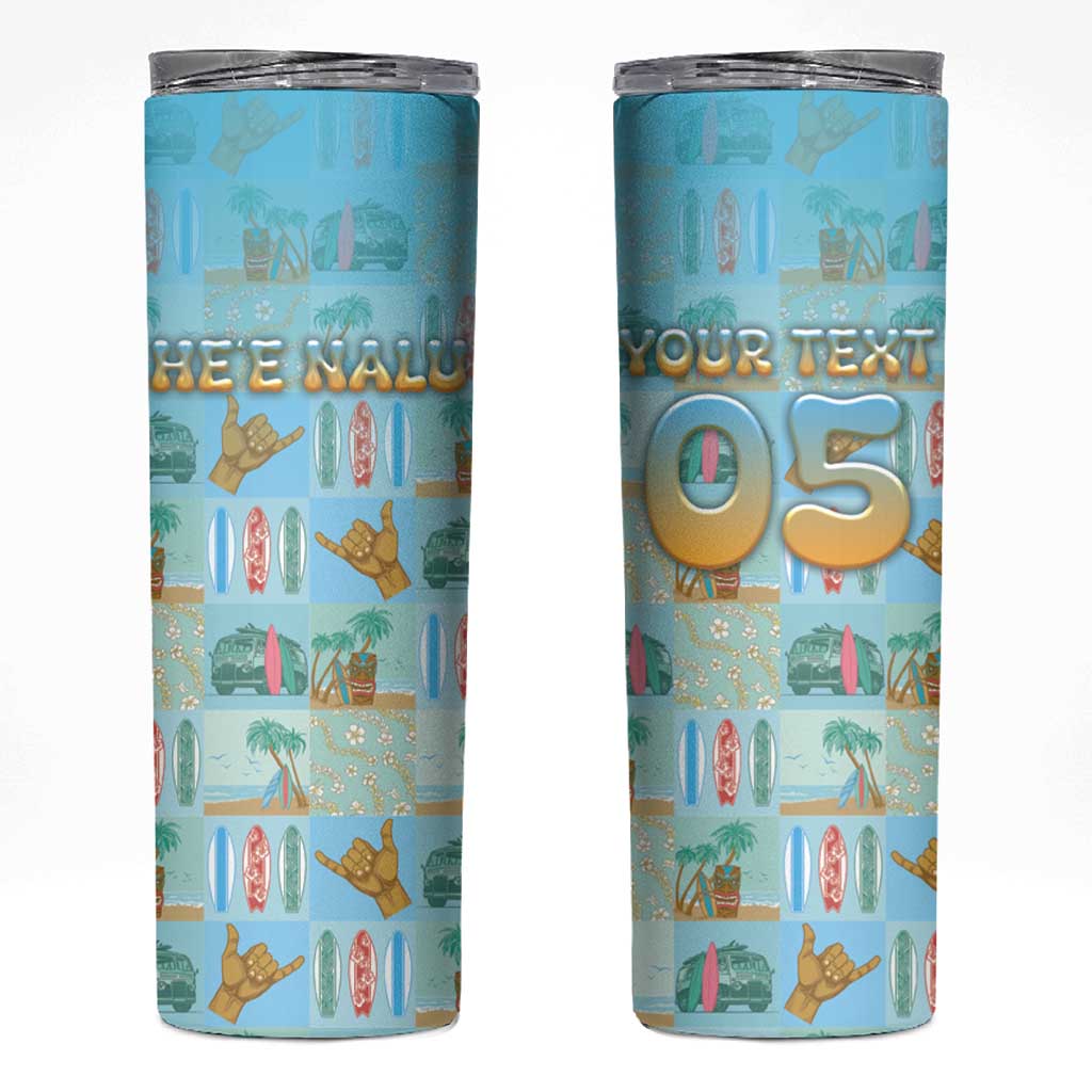 Custom Hawaii Surfing Skinny Tumbler He'e Nalu