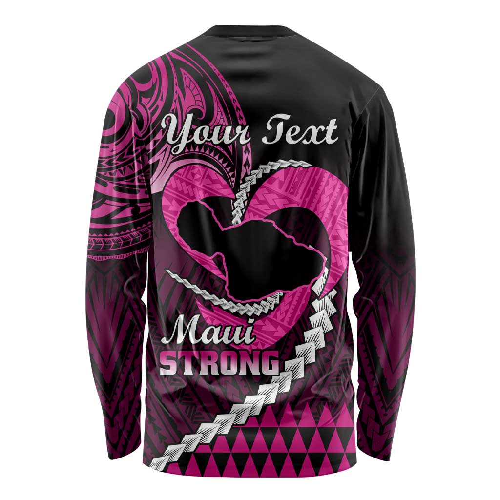 Personalised Hawaii Long Sleeve Shirt Maui Be Strong Kakau Pink Version LT01
