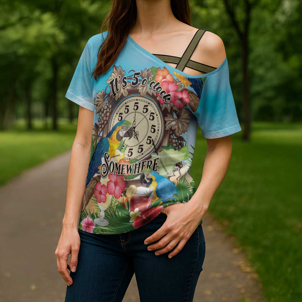 Personalized It's 5 o'clock Somewhere Cross Shoulder Shirt Hawaiian Tropical Parrots - Polynesian Pride