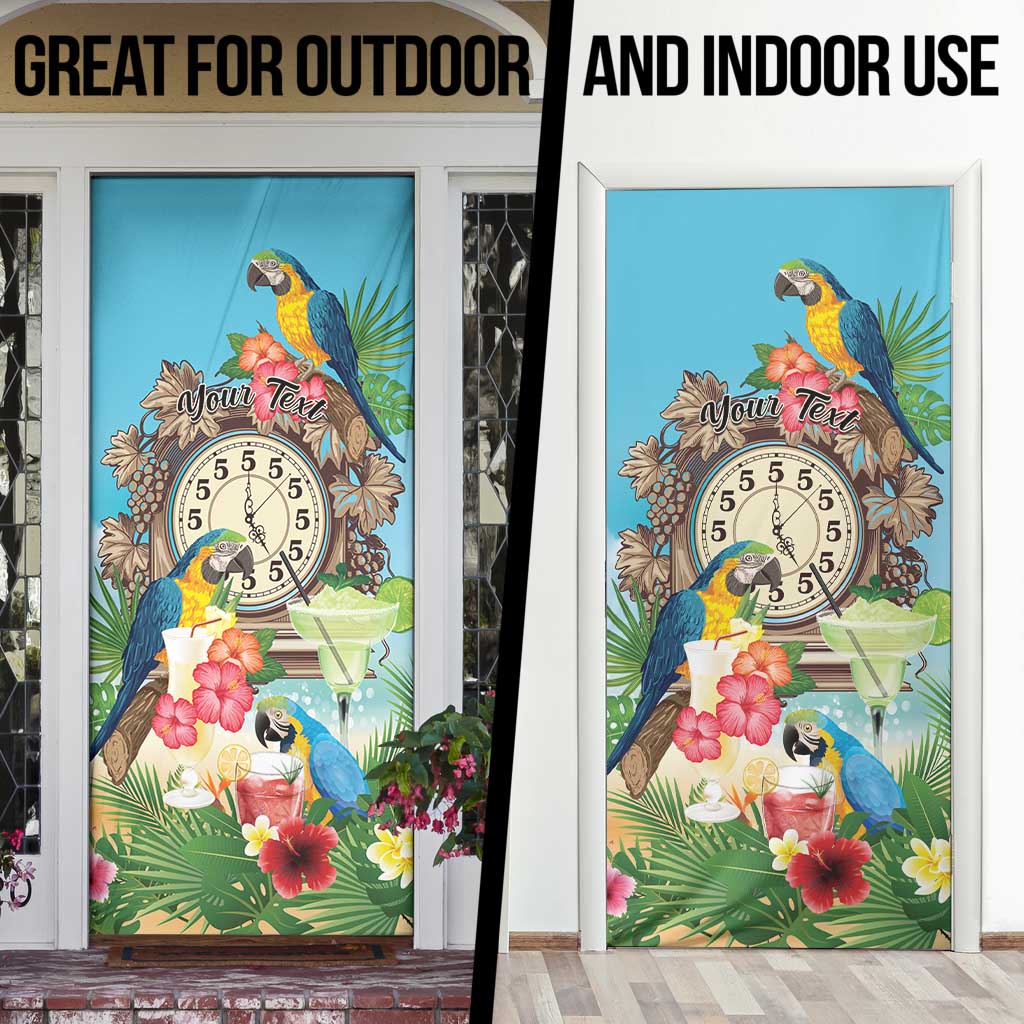 Personalized It's 5 o'clock Somewhere Door Cover Hawaiian Tropical Parrots - Polynesian Pride