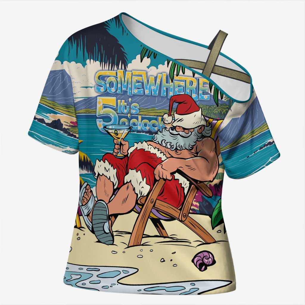 Mele Kalikimaka Hawaii It's 5 o'clock Somewhere Cross Shoulder Shirt Funny Lazy Santa Claus Chilling with Cocktail - Polynesian Pride