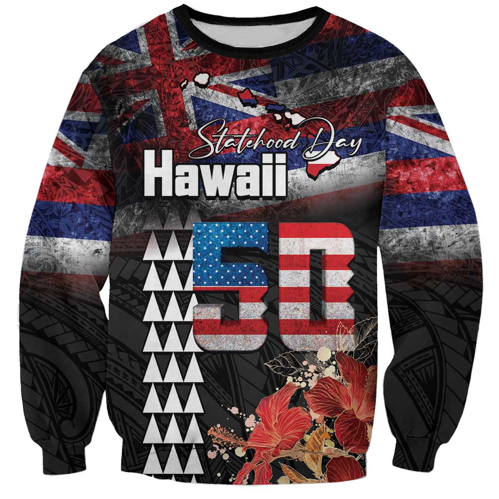 Hawaii Statehood Day Sweatshirt 50th state of the United States Kakau Tattoos and Hibiscus Grunge - Polynesian Pride