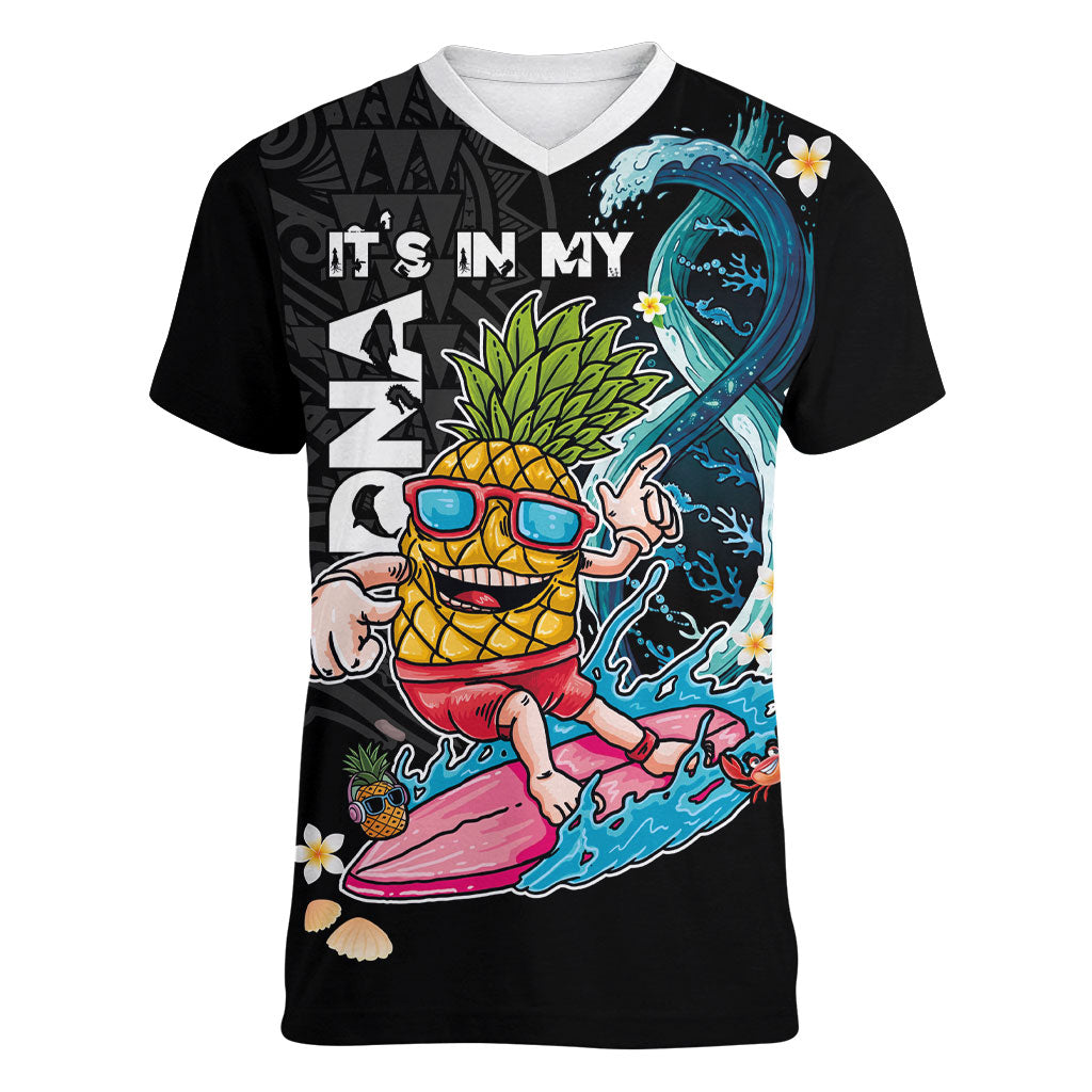 Hawaii Pineapple Surfing Women V-Neck T-Shirt It's in My DNA - Kakau and Polynesian Pattern LT03 Female Black - Polynesian Pride