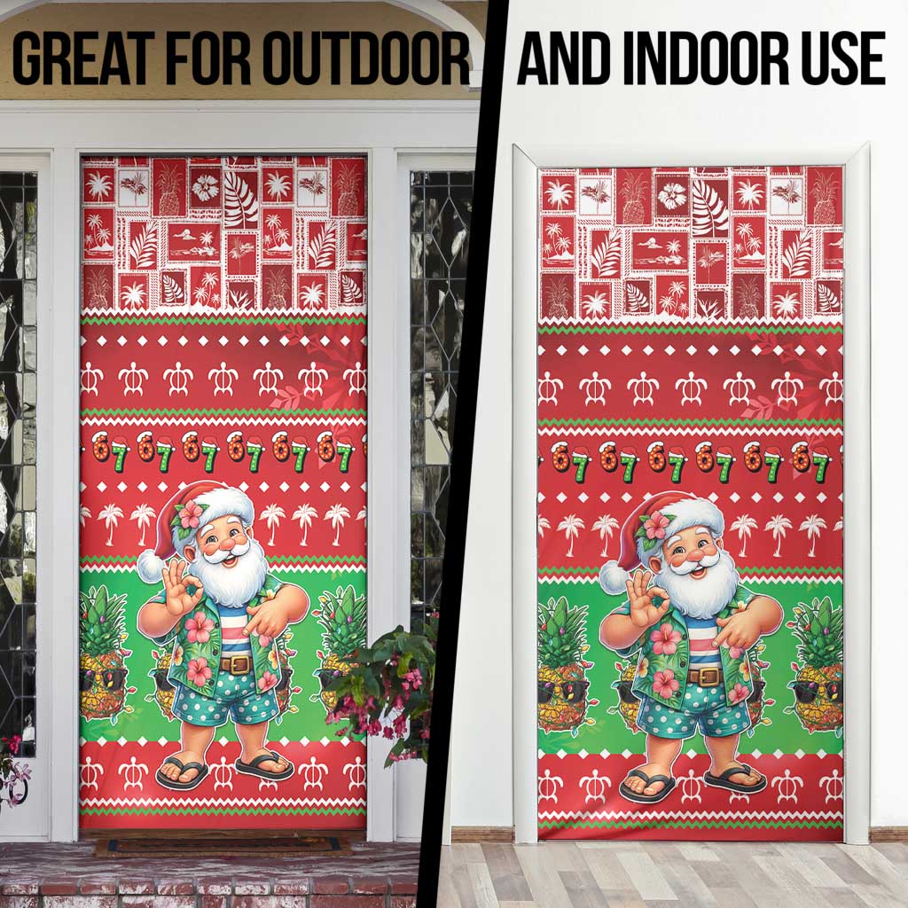 Mele Kalikimaka Hawaii Christmas Door Cover Funny Santa 67 Gen Alpha Slang - Polynesian Pride