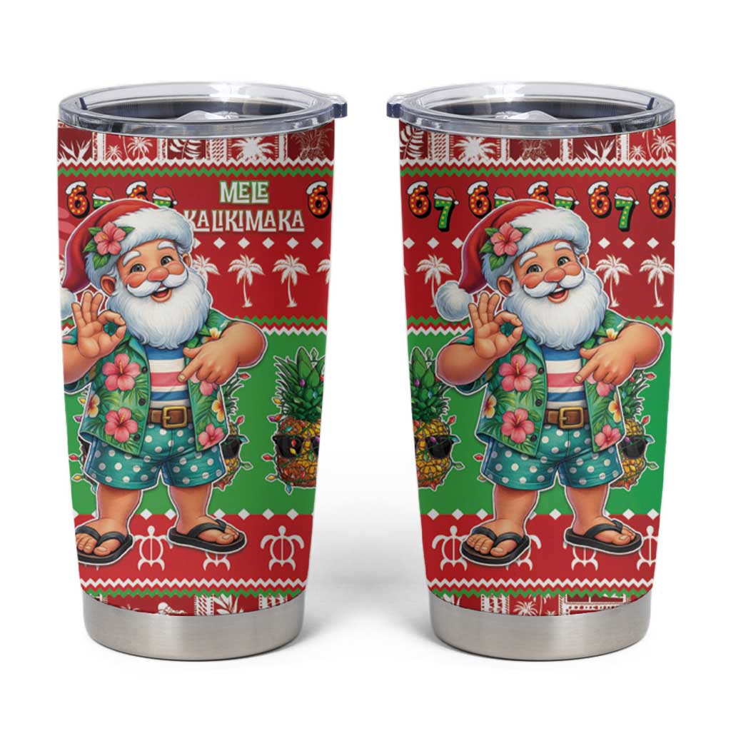 Mele Kalikimaka Hawaii Christmas Tumbler Cup Funny Santa 67 Gen Alpha Slang - Polynesian Pride