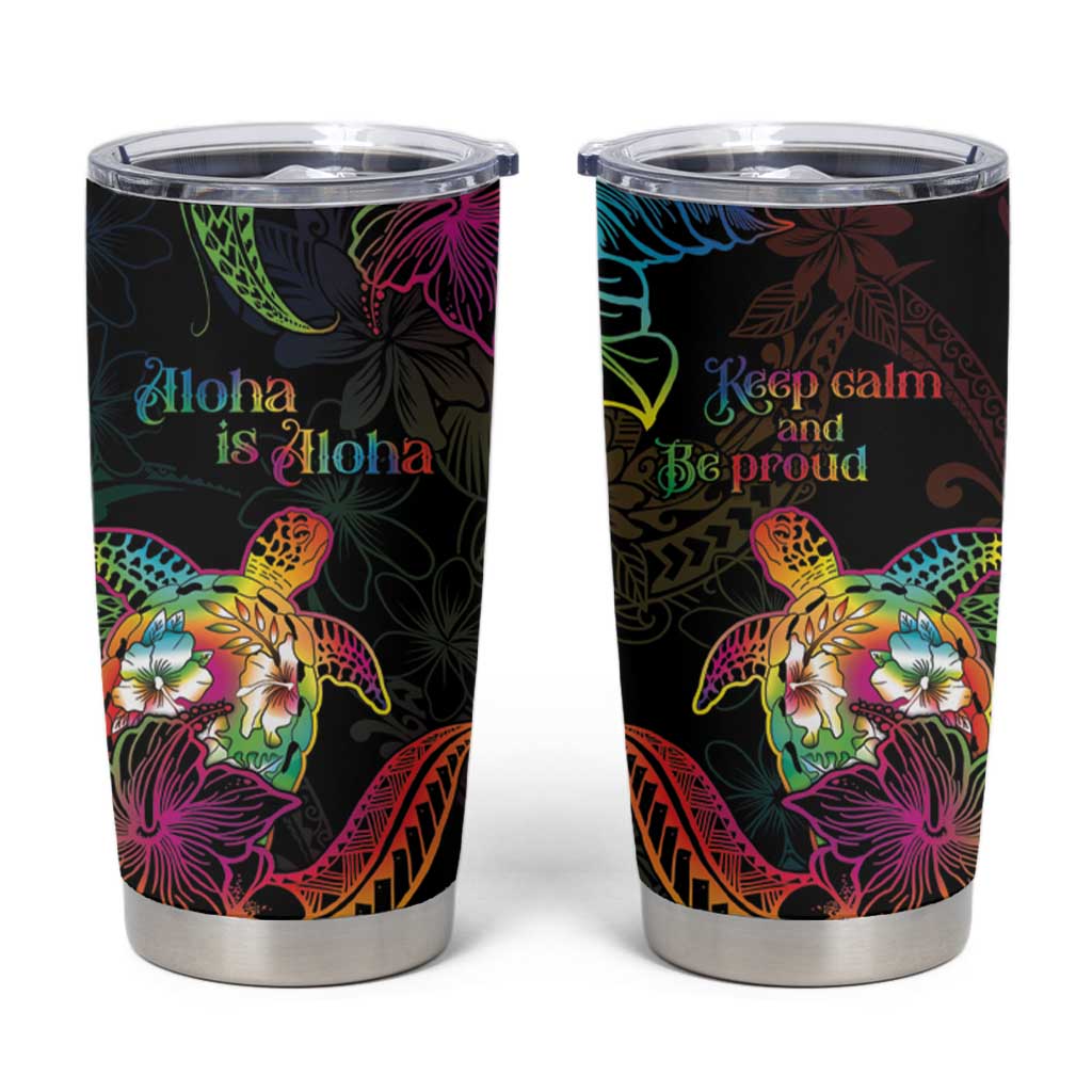 Hawaii Pride Tumbler Cup Aloha Is Aloha