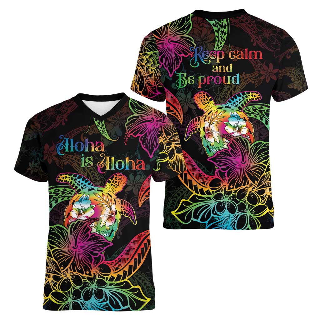 Hawaii Pride Women V-Neck T-Shirt Aloha Is Aloha