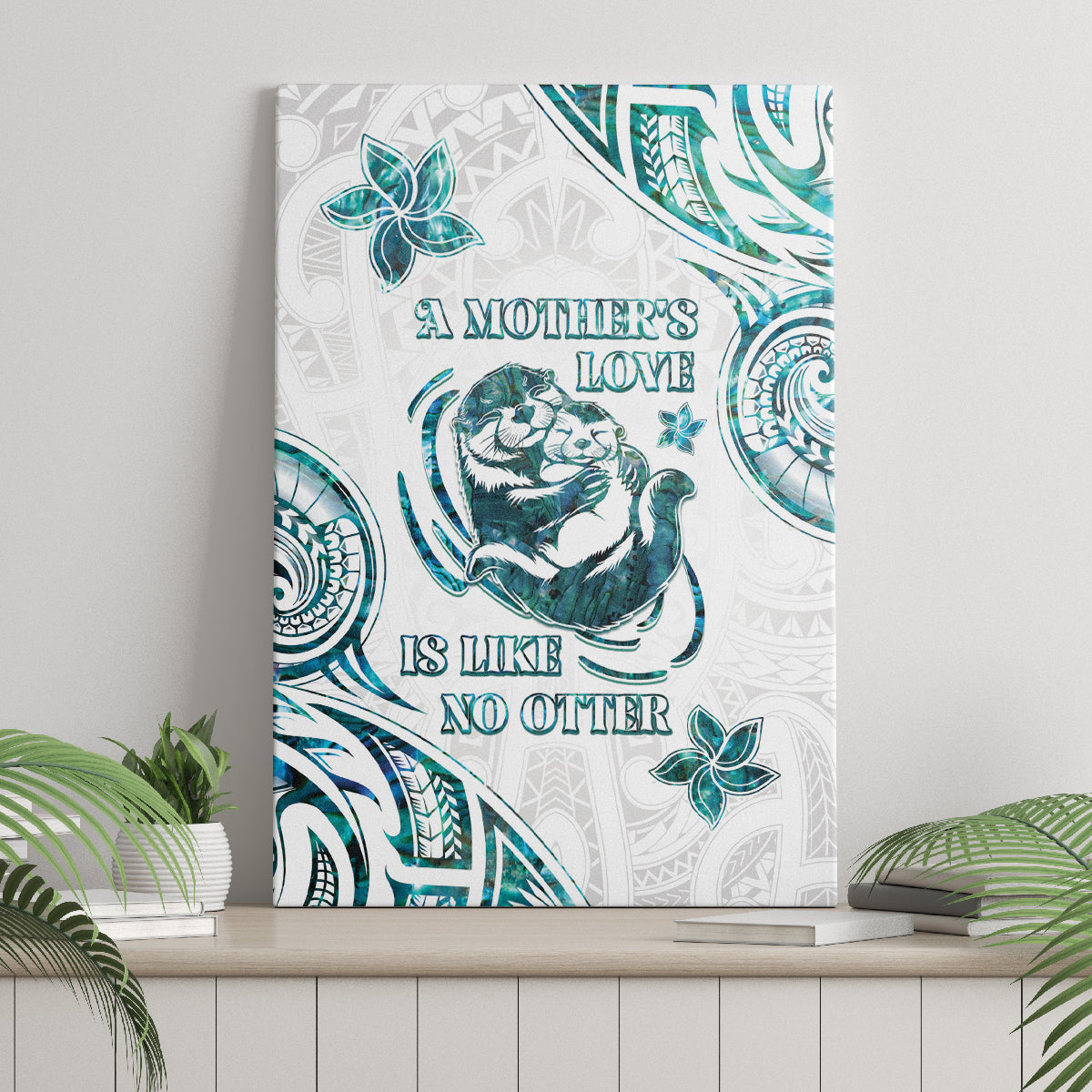 New Zealand Aotearoa Hari Ra Mama Canvas Wall Art A Mother's Love Is Like No Otter