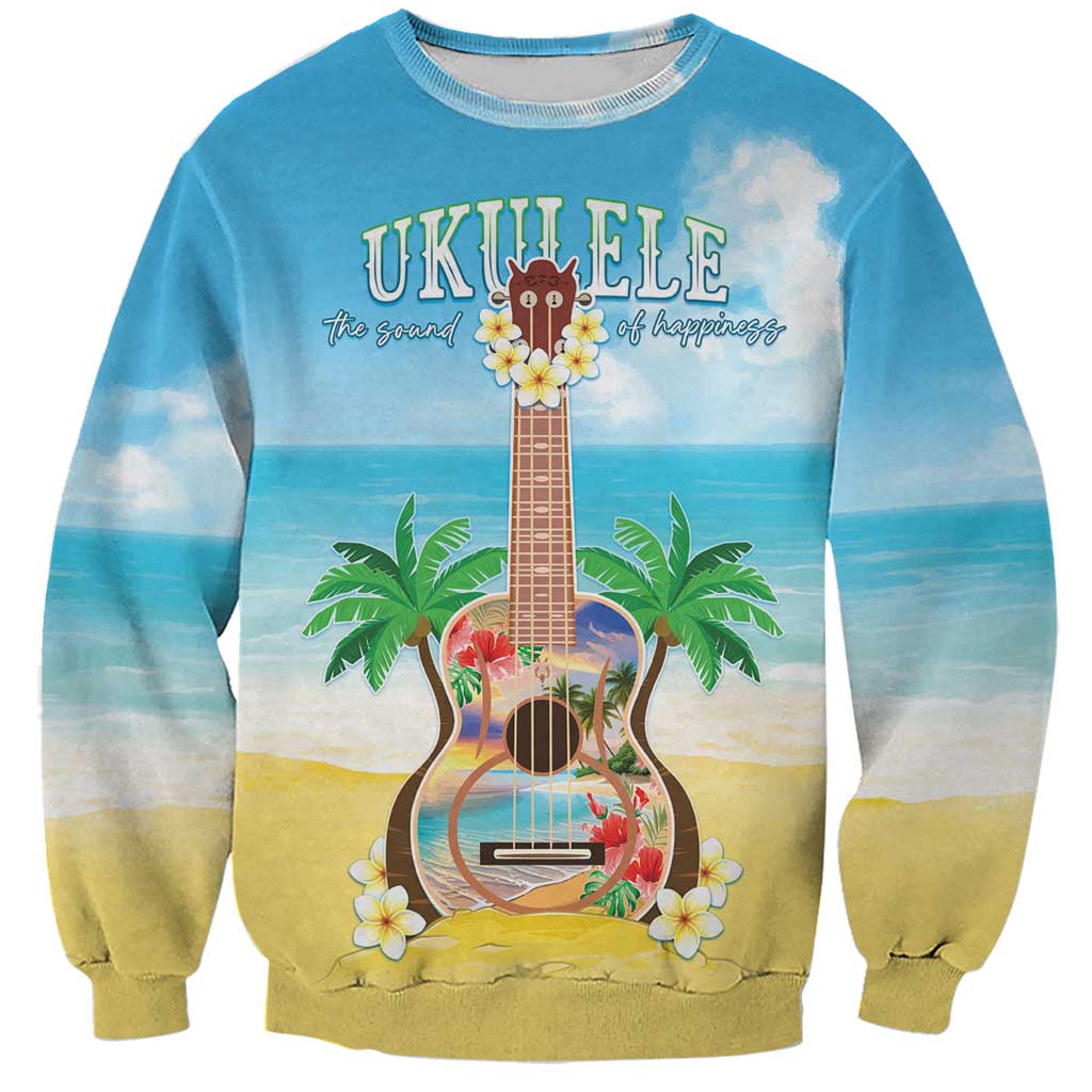 Hawaiian Ukulele Sweatshirt Sound Of Happiness