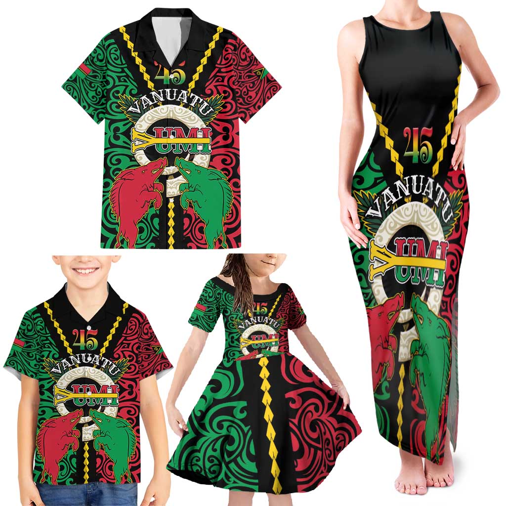 Vanuatu 45th Independence Day Family Matching Tank Maxi Dress and Hawaiian Shirt Long God Yumi Stanap Wild Boar LT05