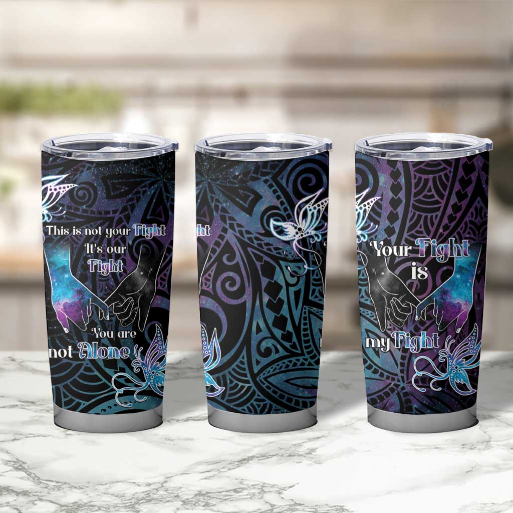 Suicide Awareness Tumbler Cup You Are Not Alone - Polynesian Pride