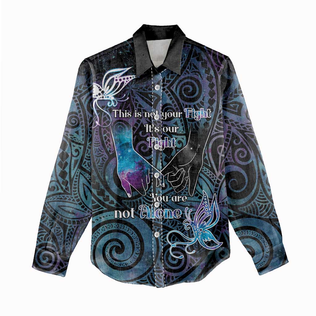 Suicide Awareness Women Casual Shirt You Are Not Alone - Polynesian Pride