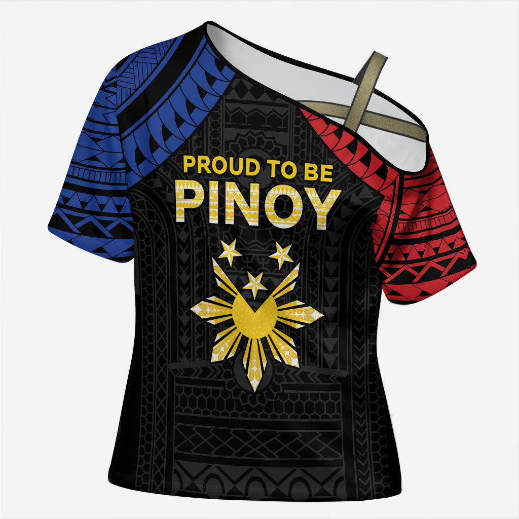 Philippines Independence Day Cross Shoulder Shirt Proud To Be Pinoy